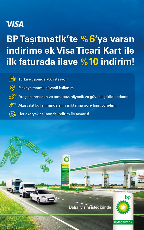 BP Taşıtmatik'te %6'ya varan indirime ek Visa Ticari Kart ile ilk faturada ilave %10 indirim!